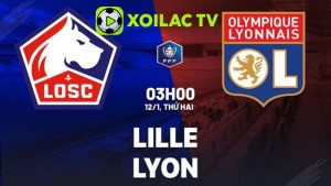 Nhận định soi kèo Lille vs Lyon lúc 03h00 ngày 12/01/2026 – Cúp Quốc gia Pháp